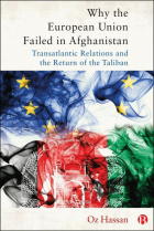 Why the European Union failed in Afghanistan