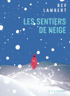 Les sentiers de neige