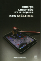 Droits, libertés et risques des médias